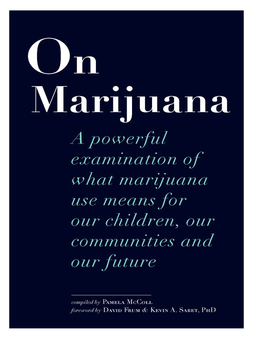 Title details for On Marijuana by Pamela McColl - Available